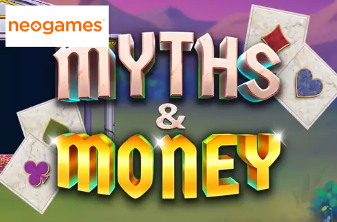 Myths and Money